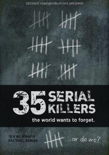 35 серийных убийц, которых мир хочет забыть 1 сезон