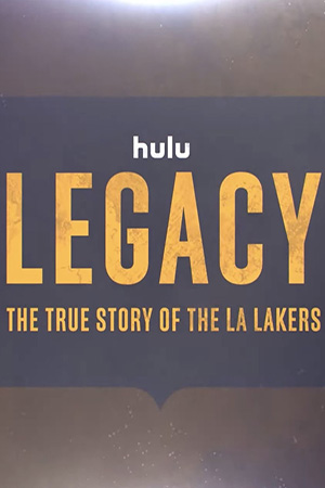 Наследие: Правдивая история "Лос-Анджелес Лейкерс" 1 сезон